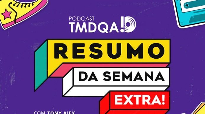 Podcast TMDQA! estreia novo programa, newsletter e comunidade para apoiadores; conheça